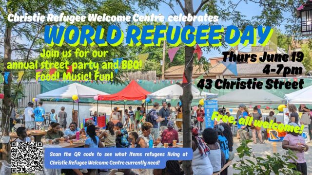 JOIN US! Next Thursday June 19, for our annual street party. All welcome. Let’s celebrate the rights and contributions of refugees, together.